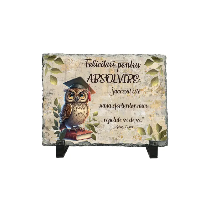 Felicitari pentru absolvire, piatra ardezie personalizata, cu mesaj model, pa114